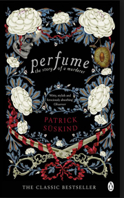  Perfume by  Patrick Sskind.