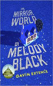 The Mirror World of Melody Black