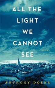 All The Light We Cannot See by Anthony Doerr 