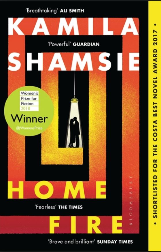  Home Fire by Kamila Shamsie.